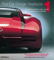 The Car Design Yearbook 1: The Definitive Guide To New Concept And Production Cars Worldwide 1858941814 Book Cover