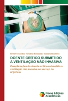 Doente Crítico Submetido a Ventilação Não Invasiva (Portuguese Edition) 3639752538 Book Cover