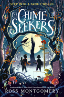 The Chime Seekers 1406391190 Book Cover