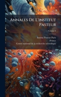 Annales De L'institut Pasteur (French Edition) 1024371492 Book Cover