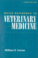 Quick Reference to Veterinary Medicine 0397508956 Book Cover