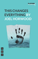 This Changes Everything 1848425007 Book Cover