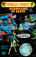 World's Finest: Guardians of Earth (World's Finest 1779501781 Book Cover