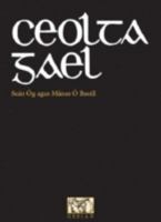 Ceolta Gael (Personality Songbooks) 0853424101 Book Cover