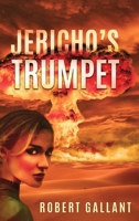Jericho's Trumpet 1643768719 Book Cover