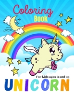 Unicorn coloring book: 30 beautiful and magic coloring pages for kids ages 3 and up / large size B088Y3ZN8B Book Cover