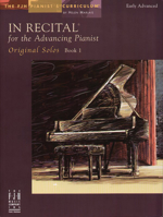 In Recital for the Advancing Pianist Original Bk 1 1569397384 Book Cover