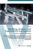 Modeling, Analysis, and Experimental Investigation 3836468042 Book Cover