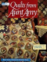 Quilts from Aunt Amy 1564772586 Book Cover