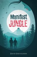 Manifest Jungle 0578675110 Book Cover