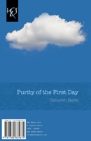 Purity of the First Day: Kholoos-e Rooz-e Nakhost 1780835671 Book Cover