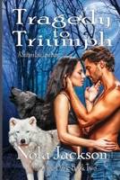 Tragedy to Triumph null Book Cover