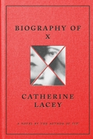 Biography of X 037460617X Book Cover