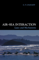 Air-Sea Interaction: Laws and Mechanisms 0521796806 Book Cover