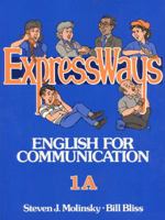 Expressways: English for Communication, 1A (Pt. 1a) 0132984318 Book Cover