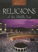 Religions of the Middle East (World Almanac Library of the Middle East) 0836873386 Book Cover