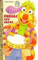 Chelli Can Share (Golden Sturdy Shape Book) 0307127060 Book Cover
