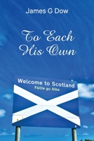 To Each His Own 0648408345 Book Cover