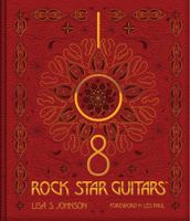 108 Rock Star Guitars 1480391476 Book Cover
