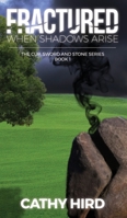 Fractured When Shadows Arise 1646331818 Book Cover