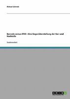 Barcode versus RFID. Eine Gegenüberstellung der Vor- und Nachteile 3638797325 Book Cover