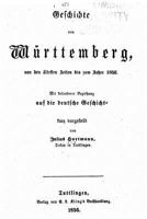 Geschichte Von Wurttemberg Von Den �ltesten Zeiten Bis Zum Jahre 1856 1534792783 Book Cover