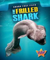 The Frilled Shark 1600148697 Book Cover