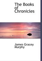 The Books of Chronicles 1276752962 Book Cover
