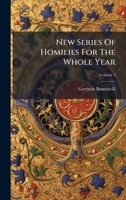 New Series Of Homilies For The Whole Year 1024572218 Book Cover