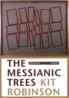 The Messianic Trees 0976161265 Book Cover