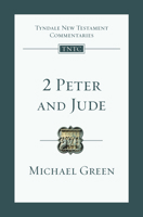 The Second Epistle General Of Peter And The General Epistle Of Jude: An Introduction and Commentary (Tyndale New Testament Commentaries) 0802814174 Book Cover