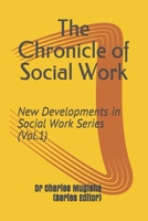 The Chronicle of Social Work: An international Social Work Magazine null Book Cover
