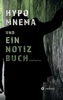 Hypomnema Und Ein Notizbuch 3749727473 Book Cover