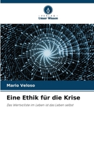 Eine Ethik für die Krise 6207034570 Book Cover