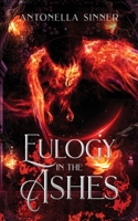 Eulogy in the Ashes B0F1MRL13D Book Cover