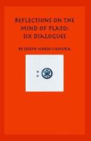 Reflections on the Mind of Plato 1887250425 Book Cover