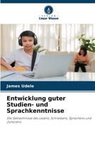 Entwicklung guter Studien- und Sprachkenntnisse 620724110X Book Cover