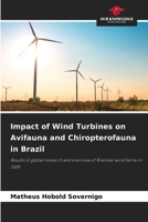 Impact of Wind Turbines on Avifauna and Chiropterofauna in Brazil 6209086438 Book Cover