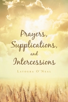 Prayers Supplications and Intercessions 1640282068 Book Cover