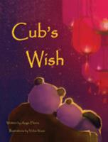 Cub's Wish 0997973803 Book Cover