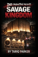 The Savage kingdom B0GWW35Q5Y Book Cover