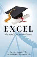 Excel: A Journey Through Grad School B0F9MXTQHJ Book Cover
