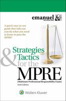 Strategies & Tactics for the MPRE: (Multistate Professional Responsibility Exam) 1454891890 Book Cover