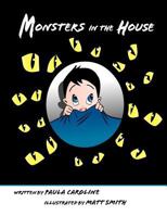 Monsters in the House 1463723121 Book Cover