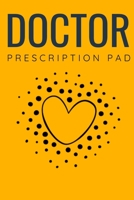 Doctor Prescription Pad: Doctors Patient Prescription Rx Pad Paper 1670143953 Book Cover