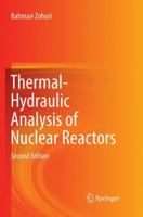 Thermal-Hydraulic Analysis of Nuclear Reactors 3319538284 Book Cover