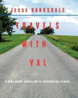 Travels with Val 1530314313 Book Cover