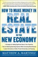 How to Make Money in Real Estate in the New Economy 007174262X Book Cover