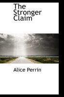 The Stronger Claim 1103320378 Book Cover