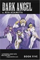 Dark Angel, Band 5 1586648551 Book Cover